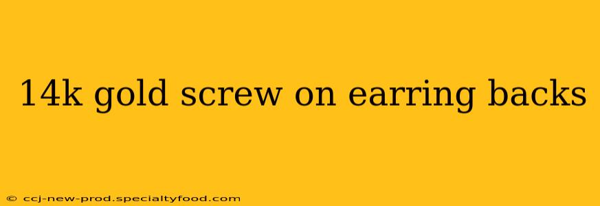 14k gold screw on earring backs