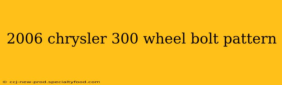 2006 chrysler 300 wheel bolt pattern