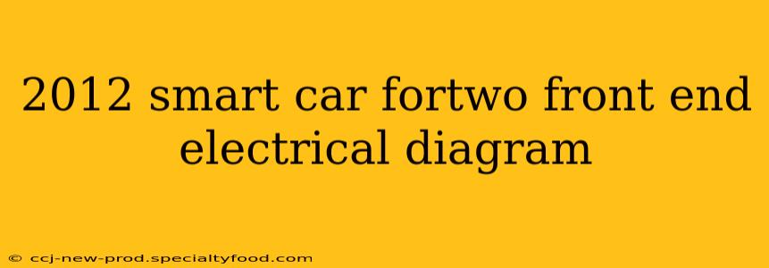 2012 smart car fortwo front end electrical diagram