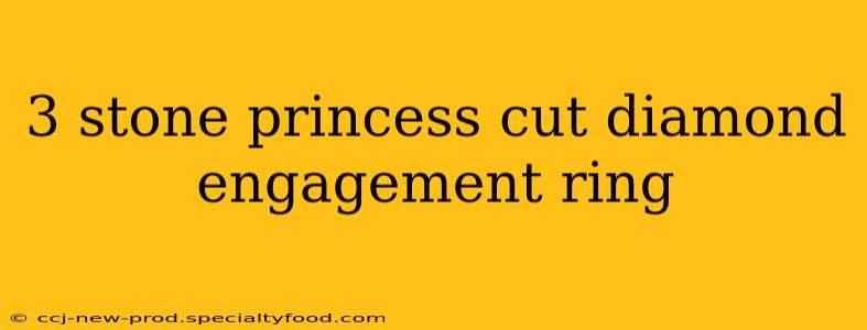 3 stone princess cut diamond engagement ring