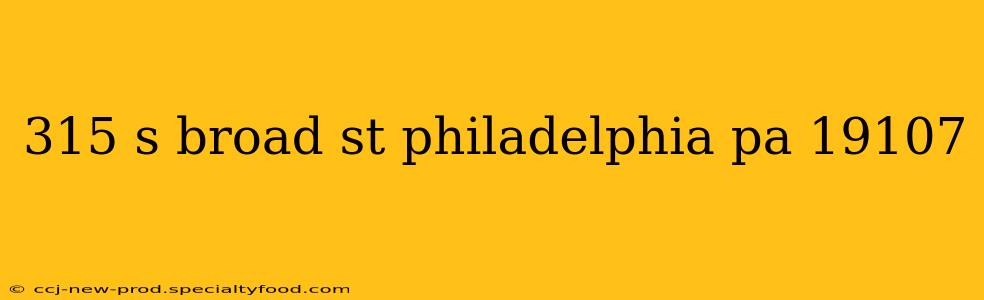 315 s broad st philadelphia pa 19107