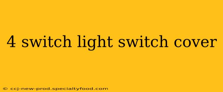 4 switch light switch cover