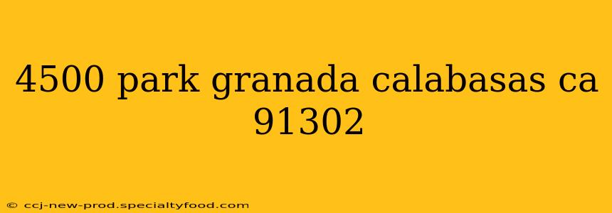 4500 park granada calabasas ca 91302