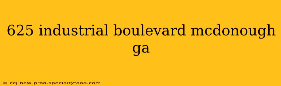 625 industrial boulevard mcdonough ga