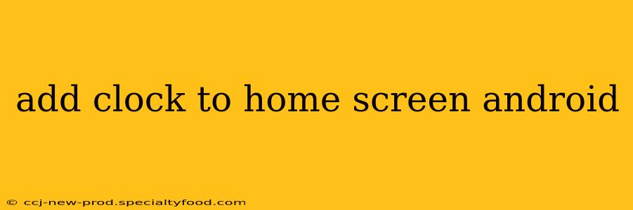 add clock to home screen android