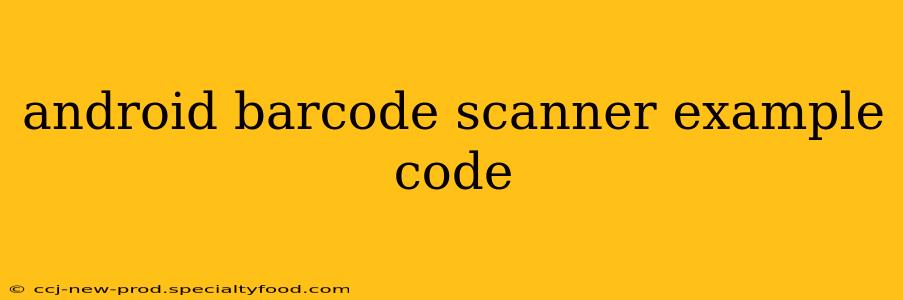 android barcode scanner example code