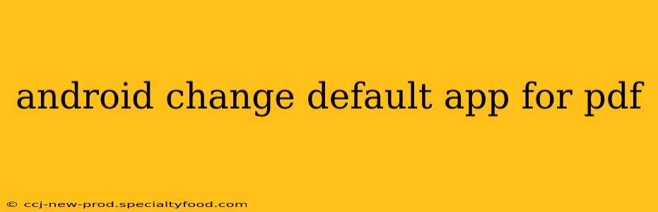 android change default app for pdf