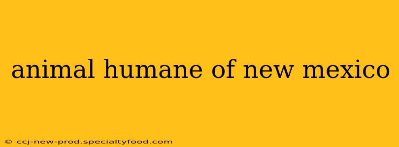 animal humane of new mexico