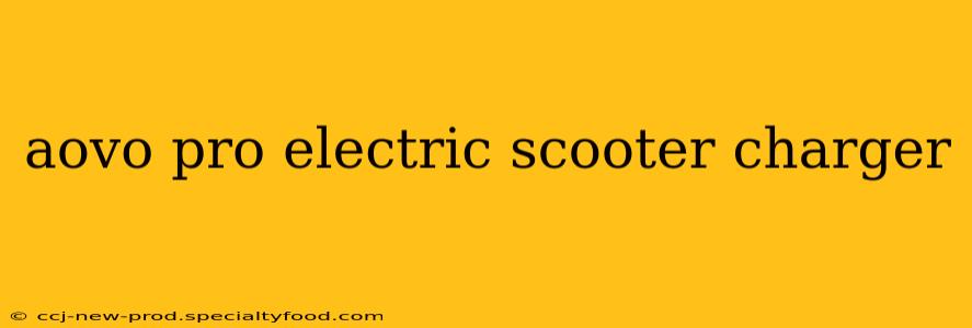 aovo pro electric scooter charger
