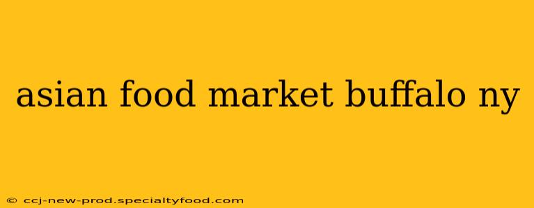 asian food market buffalo ny