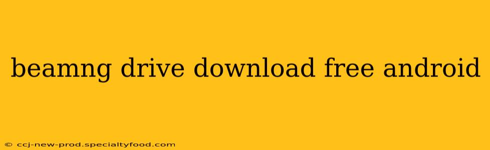 beamng drive download free android