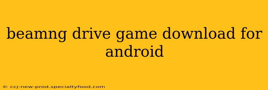 beamng drive game download for android