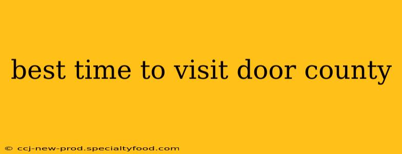 best time to visit door county