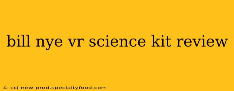 bill nye vr science kit review
