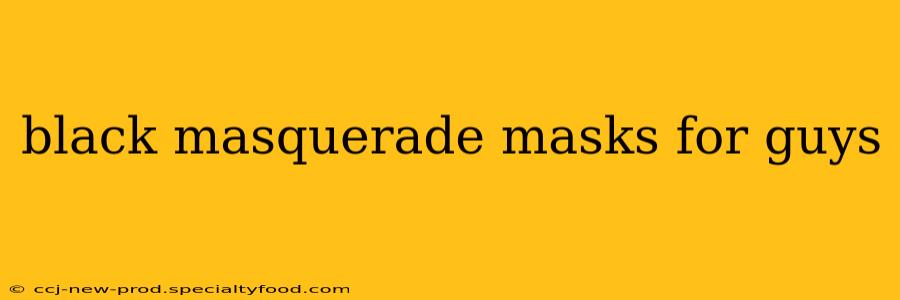 black masquerade masks for guys
