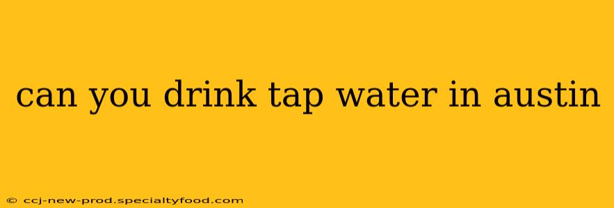 can you drink tap water in austin