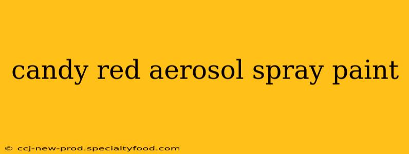 candy red aerosol spray paint
