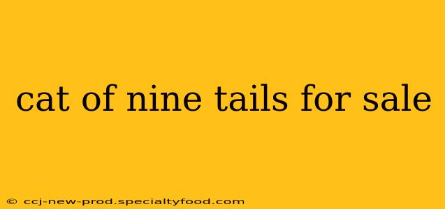 cat of nine tails for sale