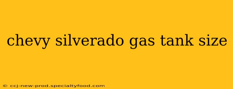 chevy silverado gas tank size