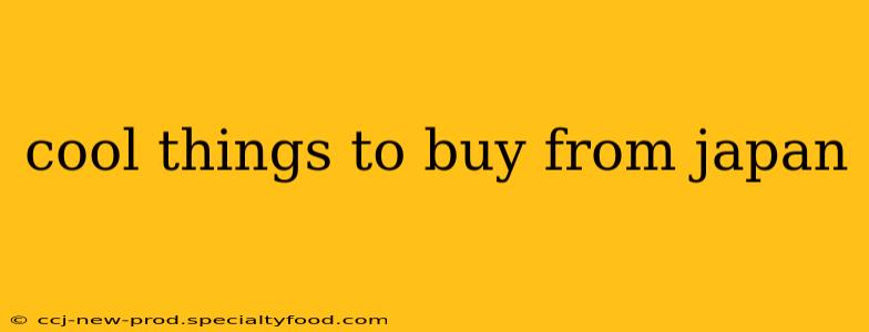 cool things to buy from japan