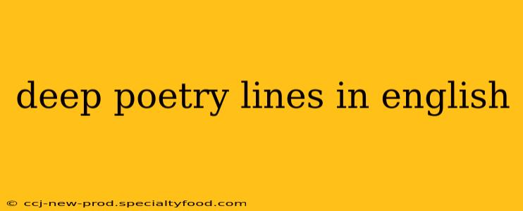 deep poetry lines in english