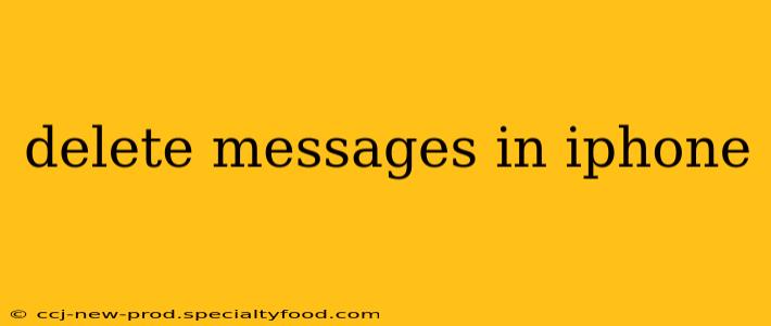 delete messages in iphone