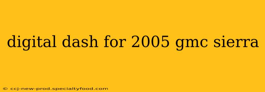 digital dash for 2005 gmc sierra