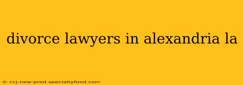 divorce lawyers in alexandria la
