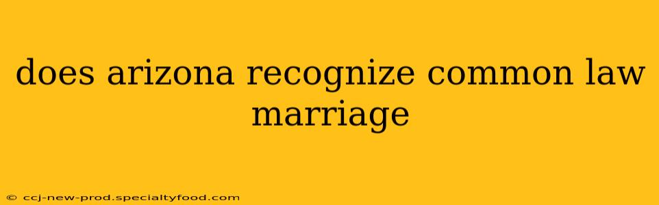 does arizona recognize common law marriage