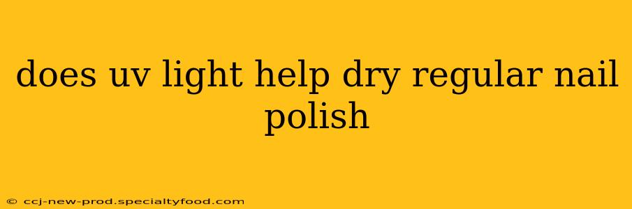 does uv light help dry regular nail polish