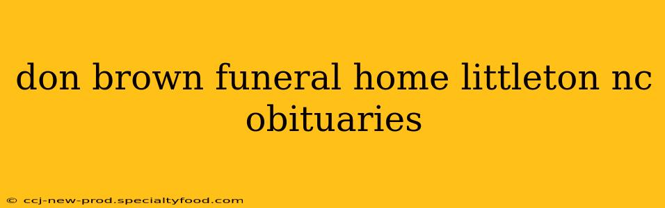don brown funeral home littleton nc obituaries