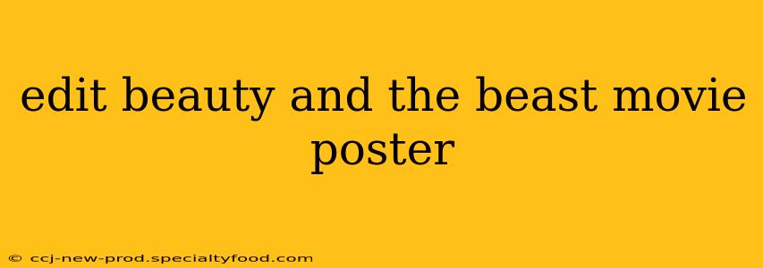 edit beauty and the beast movie poster