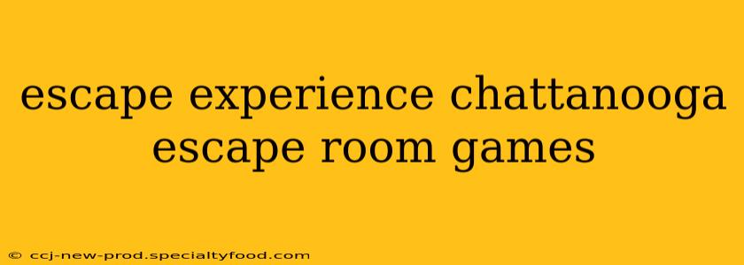 escape experience chattanooga escape room games