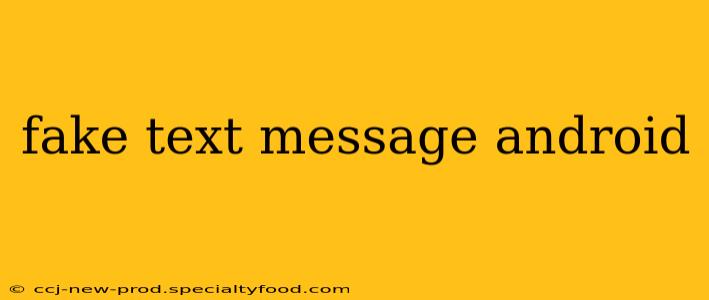 fake text message android