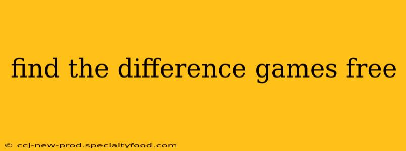 find the difference games free