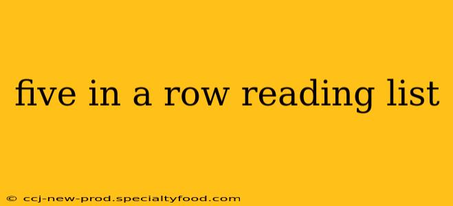 five in a row reading list