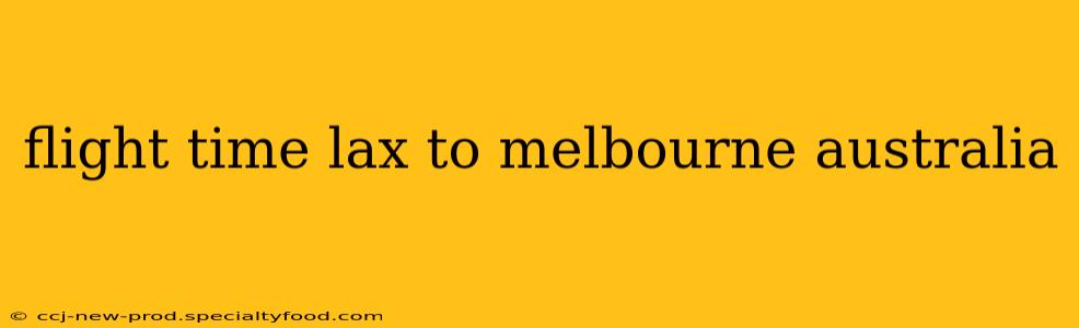 flight time lax to melbourne australia