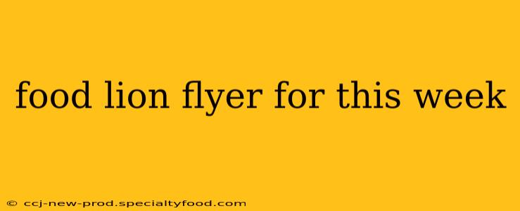 food lion flyer for this week
