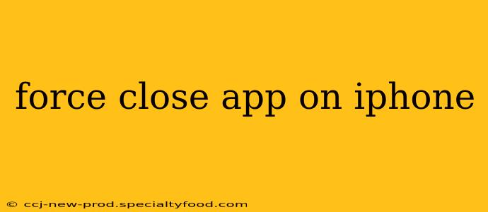 force close app on iphone