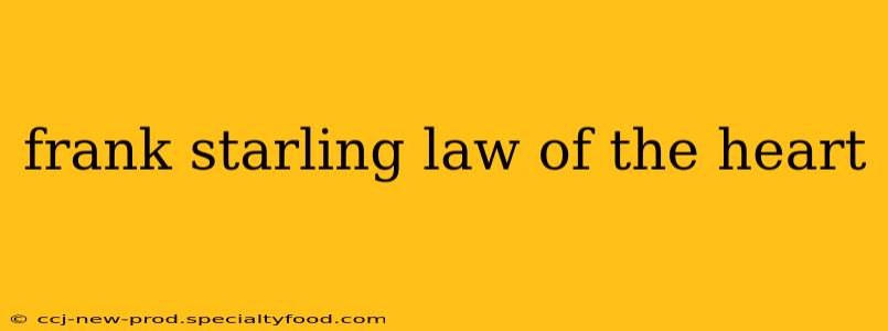 frank starling law of the heart