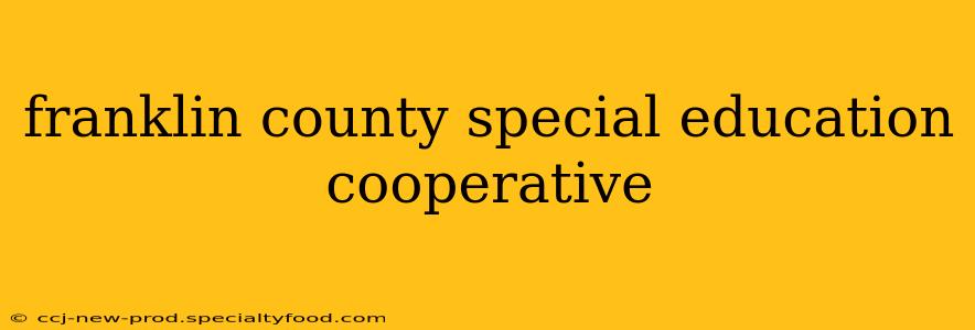 franklin county special education cooperative