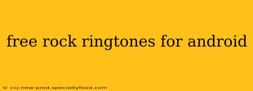 free rock ringtones for android