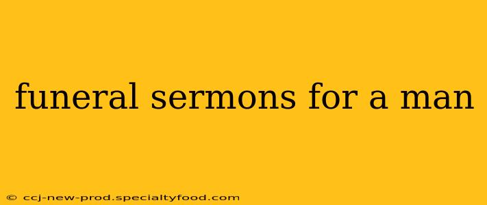 funeral sermons for a man