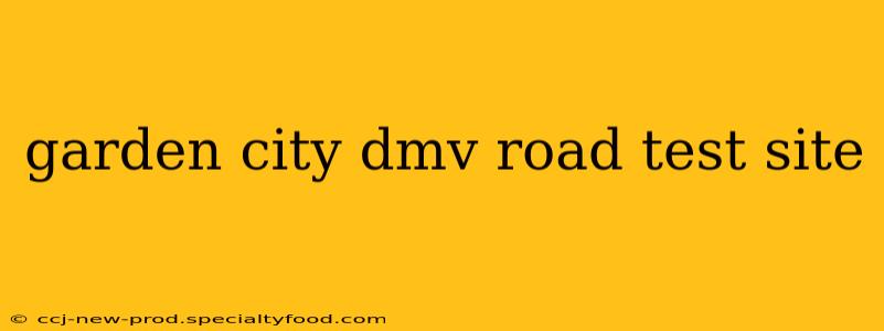 garden city dmv road test site