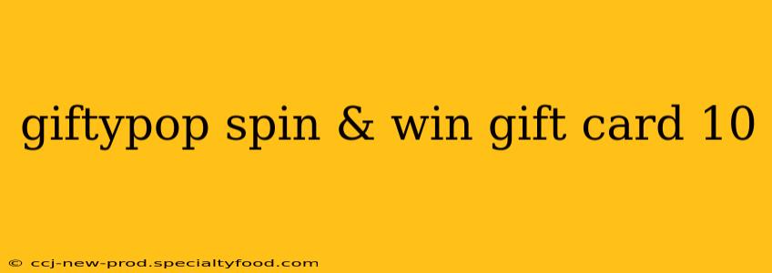 giftypop spin & win gift card 10
