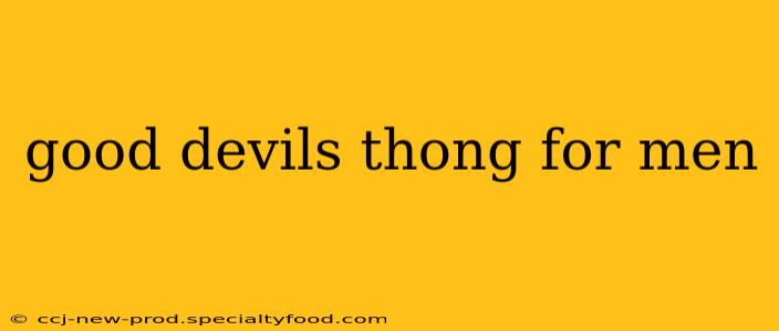 good devils thong for men good devils thong for men