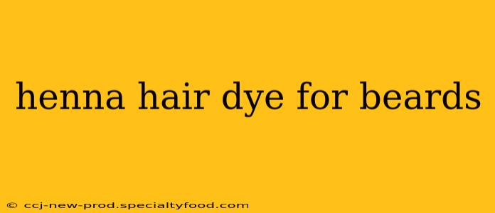 henna hair dye for beards