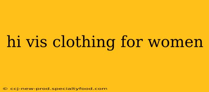 hi vis clothing for women
