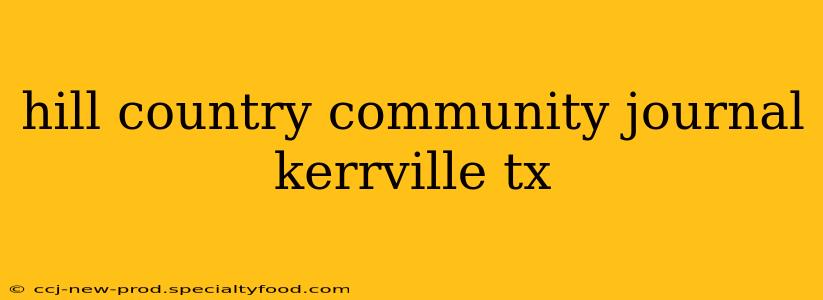 hill country community journal kerrville tx