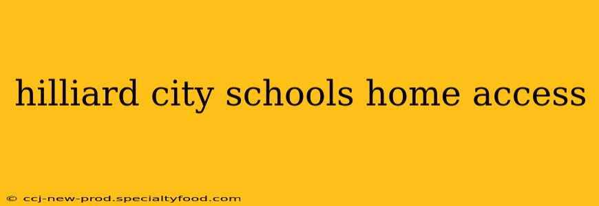 hilliard city schools home access